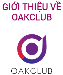 giới thiệu oakclub